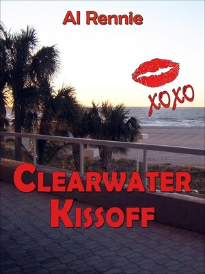 cover image of Clearwater Kiss Off